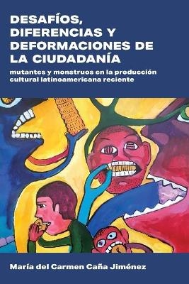 Desafíos, diferencias y deformaciones de la ciudadanía - 