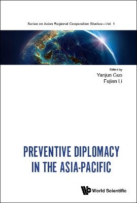 Preventive Diplomacy In The Asia-pacific - 