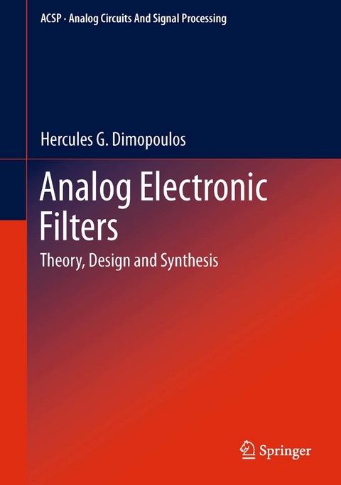 Analog Electronic Filters -  Hercules G. Dimopoulos