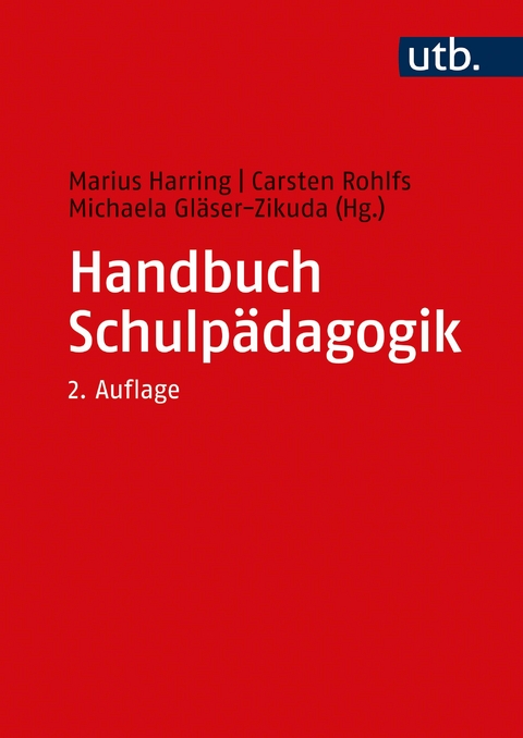 Handbuch Schulpädagogik - 