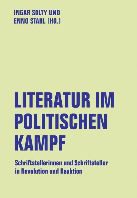 Literatur im politischen Kampf - 