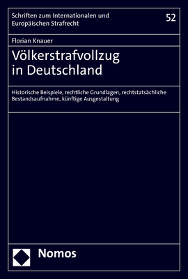 Völkerstrafvollzug in Deutschland - Florian Knauer