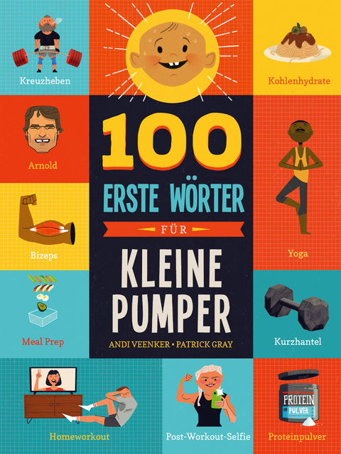 100 erste Wörter für kleine Pumper - Andrea Veenker