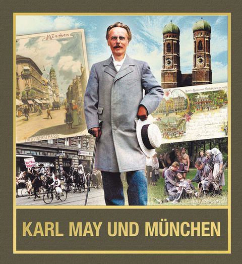 Karl May und München - 