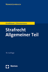 Strafrecht Allgemeiner Teil - Kindhäuser, Urs; Zimmermann, Till