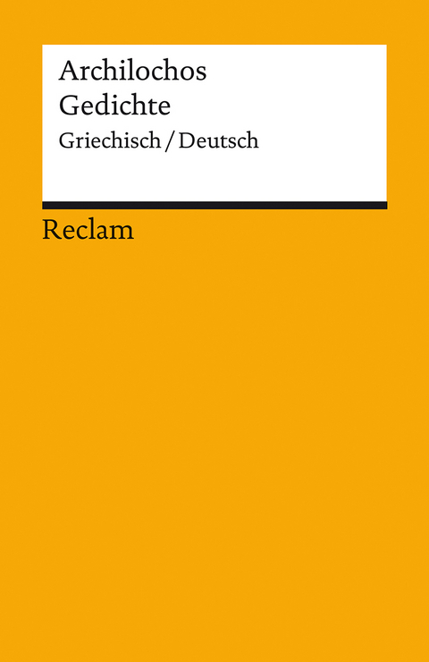 Gedichte. Griechisch/Deutsch -  Archilochos