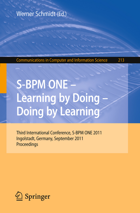 S-BPM ONE - Learning by Doing - Doing by Learning - 