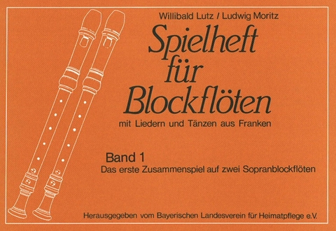 Das erste Zusammenspiel auf zwei Sopranblockflöten - Willibald Lutz, Ludwig Moritz