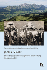 Jodeln im Kopf - Raymond Ammann, Andrea Kammermann, Yannick Wey