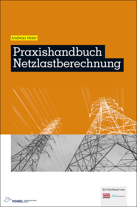 Praxishandbuch Netzlastberechnung - Andreas Heier