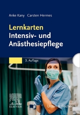 Lernkarten Intensiv- und Anästhesiepflege - Kany, Anke; Hermes, Carsten
