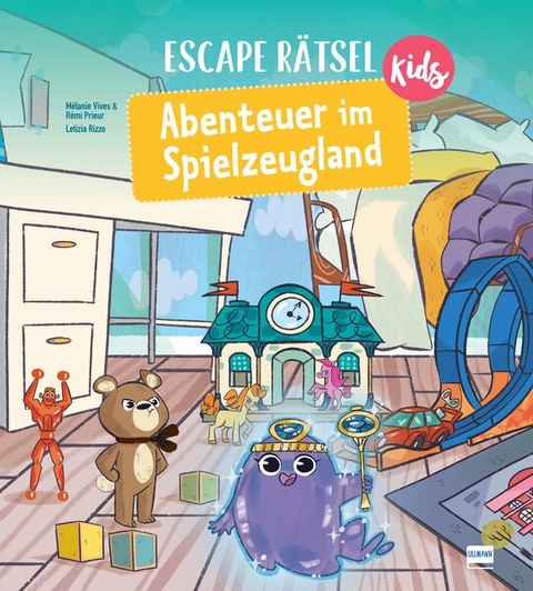 Escape Rätsel Kids – Abenteuer im Spielzeugland - Mélanie Vives, Rémi Prieur
