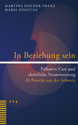 In Beziehung sein - Martina Holder-Franz, Maria Zinsstag