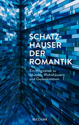 Schatzhäuser der Romantik - 