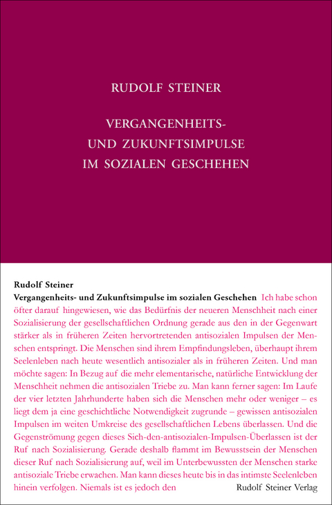Vergangenheits- und Zukunftsimpulse im sozialen Geschehen - Rudolf Steiner