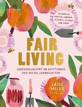 Fair Living - Jade Miles