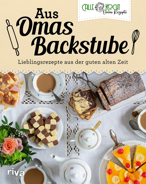 Aus Omas Backstube -  CALLEkocht