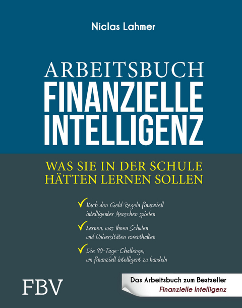 Arbeitsbuch Finanzielle Intelligenz - Niclas Lahmer