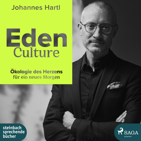 Eden Culture - Johannes Hartl