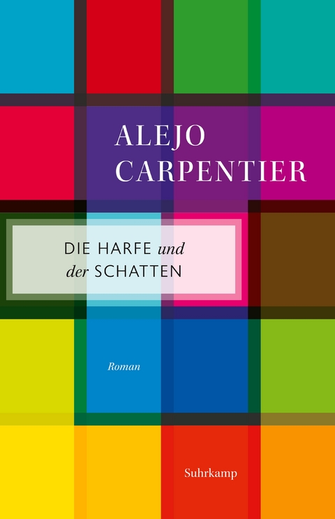 Die Harfe und der Schatten - Alejo Carpentier