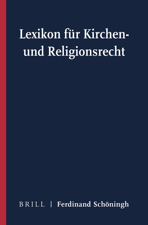 Lexikon für Kirchen- und Religionsrecht - 