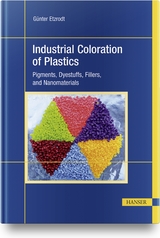 Industrial Coloration of Plastics - Günter Etzrodt