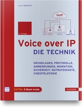 Voice over IP - Die Technik - Anatol Badach