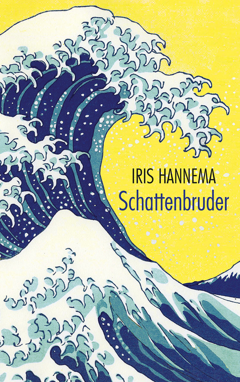 Schattenbruder - Iris Hannema