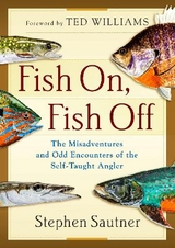 Fish On, Fish Off - Sautner, Stephen