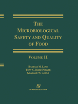 Microbiological Safety and Quality of Food - Lund, Barbara; Baird-Parker, Anthony C.; Gould, Grahame W.