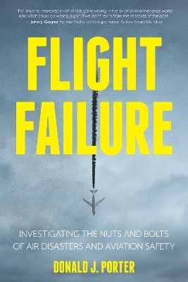 Flight Failure - Donald J. Porter