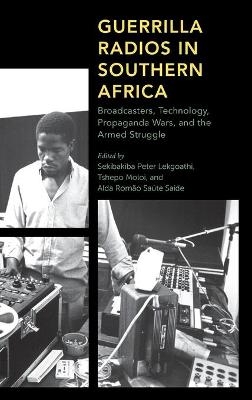 Guerrilla Radios in Southern Africa - 
