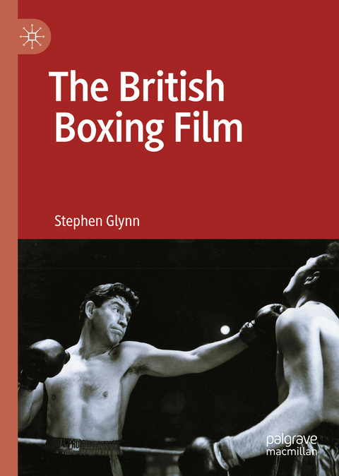The British Boxing Film - Stephen Glynn
