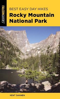 Best Easy Day Hikes Rocky Mountain National Park - Kent Dannen