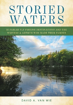 Storied Waters - David A. Van Wie