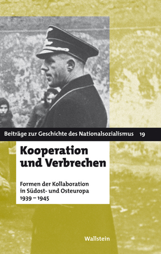 Kooperation und Verbrechen - Babette Quinkert; Christoph Dieckmann; Tatjana Tönsmeyer