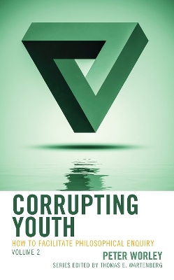 Corrupting Youth - Peter Worley