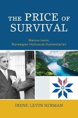 The Price of Survival - Irene Levin Berman