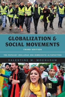 Globalization and Social Movements - Valentine M. Moghadam