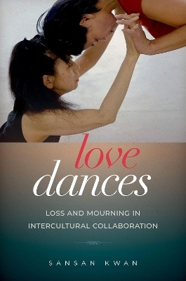 Love Dances - SanSan Kwan