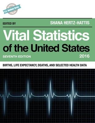 Vital Statistics of the United States 2016 - 