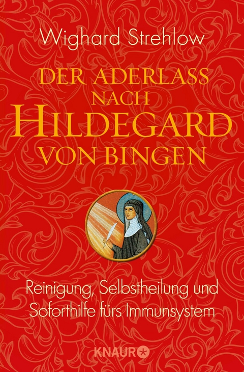 Der Aderlass nach Hildegard von Bingen -  Dr. Wighard Strehlow