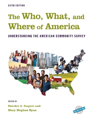 The Who, What, and Where of America - 