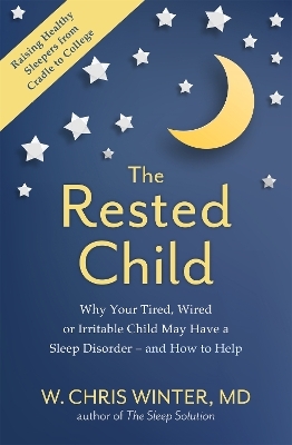 The Rested Child - W. Christopher Winter