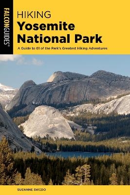 Hiking Yosemite National Park - Suzanne Swedo