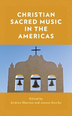 Christian Sacred Music in the Americas - 