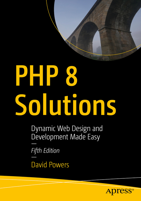 PHP 8 Solutions - David Powers