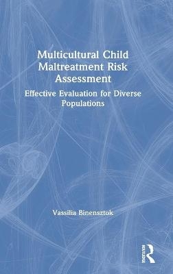 Multicultural Child Maltreatment Risk Assessment - Vassilia Binensztok