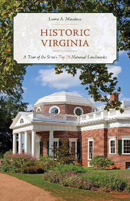 Historic Virginia - Laura A. Macaluso