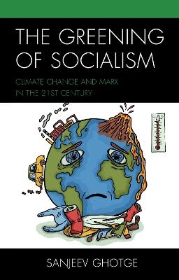 The Greening of Socialism - Sanjeev Ghotge